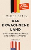 Das erwachsene Land (eBook, ePUB)
