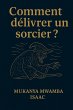 Comment delivrer un sorcier ? (eBook,... - Bild 1