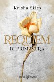 Requiem di Primavera (eBook, ePUB)