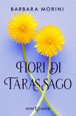 Fiori di tarassaco (eBook, ePUB)