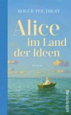 Alice im Land der Ideen (eBook, ePUB) Alice im Land der Ideen (eBook, ePUB)