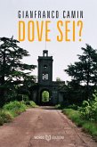Dove sei? (eBook, ePUB)