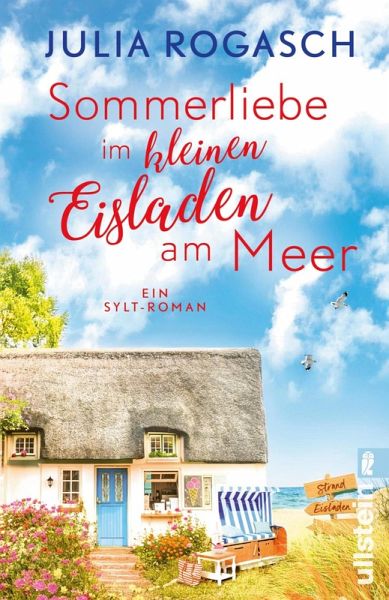 Sommerliebe im kleinen Eisladen am Meer (eBook, ePUB) Sommerliebe im kleinen Eisladen am Meer (eBook, ePUB)
