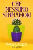 Che nessuno s'innamori (eBook, ePUB) Che nessuno s'innamori (eBook, ePUB)