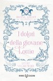 I dolori della giovane Lottie (eBook, ePUB) I dolori della giovane Lottie (eBook, ePUB)