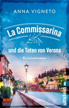 La Commissarina und die Toten von Verona (eBook, ePUB) - Vigneto, Anna