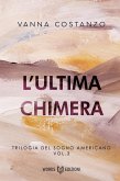 L'ultima Chimera (eBook, ePUB)