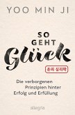 So geht Glück (eBook, ePUB)