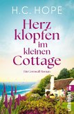 Herzklopfen im kleinen Cottage (eBook, ePUB) Herzklopfen im kleinen Cottage (eBook, ePUB)