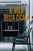 Il volo della cicala (eBook, ePUB)
