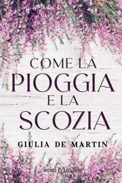 Cover Come la pioggia e la Scozia (eBook, ePUB)