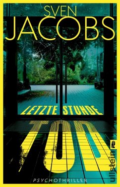 Letzte Stunde Tod (eBook, ePUB) - Jacobs, Sven