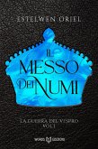 Il messo dei numi (eBook, ePUB)