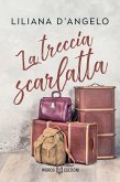 La Treccia Scarlatta (eBook, ePUB) La Treccia Scarlatta (eBook, ePUB)