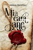 Mia cara Jane (eBook, ePUB) Mia cara Jane (eBook, ePUB)