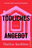 Tödliches Angebot (eBook, ePUB)