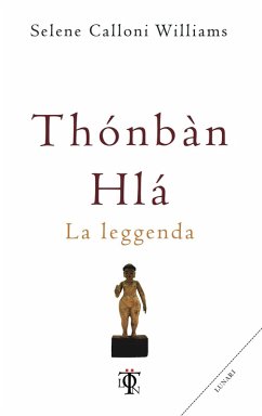 Thónbàn Hlà (eBook, ePUB) - Calloni Williams, Selene