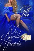 Un Accordo Sfacciato (eBook, ePUB) Un Accordo Sfacciato (eBook, ePUB)