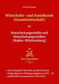 Wirtschafts- und Sozialkunde (Gesamtwirtschaft) für Notarfachangestellte und Notarfachangestellter (Baden-Württemberg) (eBook, ePUB)