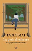 La gioia di educare (eBook, ePUB)