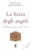 La fisica degli angeli (eBook, ePUB)