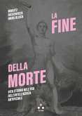 La fine della morte (eBook, ePUB)