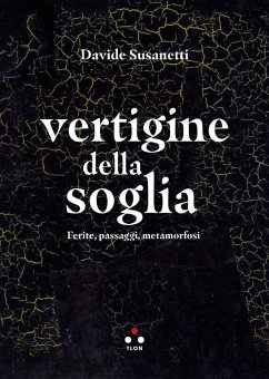 Vertigine della soglia (eBook, ePUB) - Susanetti, Davide