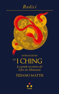Introduzione all'I Ching (eBook, ePUB) - Mattei, Tiziano