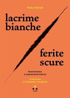 Lacrime bianche / ferite scure (eBook, ePUB) - Hamad, Ruby