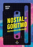 Nostalgoritmo (eBook, ePUB) Nostalgoritmo (eBook, ePUB)