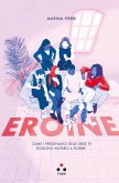 Eroine (eBook, ePUB) Eroine (eBook, ePUB)