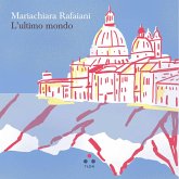 L'ultimo mondo (eBook, ePUB)