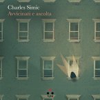 Avvicinati e ascolta (eBook, ePUB)