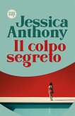 Il colpo segreto (eBook, ePUB)