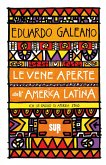 Le vene aperte dell'America Latina (eBook, ePUB) Le vene aperte dell'America Latina (eBook, ePUB)