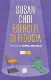 Esercizi di fiducia (eBook, ePUB) Esercizi di fiducia (eBook, ePUB)