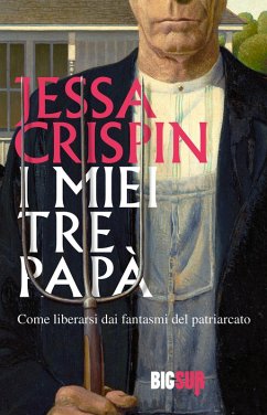 Cover I miei tre papà (eBook, ePUB)