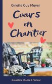 Coeurs en Chantier (eBook, ePUB)