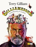 Gilliamesque (eBook, ePUB) Gilliamesque (eBook, ePUB)