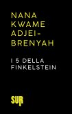I 5 della Finkelstein (eBook, ePUB) I 5 della Finkelstein (eBook, ePUB)