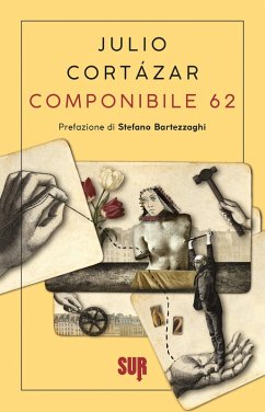 Componibile 62 (eBook, ePUB) - Cortázar, Julio