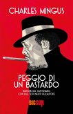 Peggio di un bastardo (eBook, ePUB)