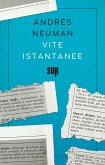 Vite istantanee (eBook, ePUB) Vite istantanee (eBook, ePUB)