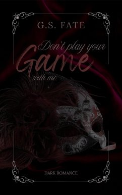 Cover DON´T PLAY YOUR GAME with me (eBook, ePUB)