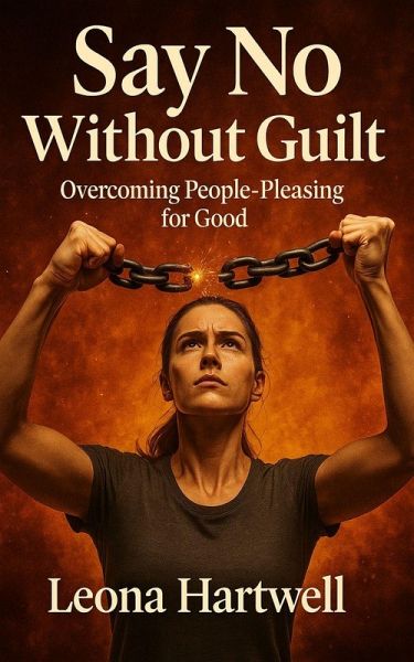 Say No Without Guilt (eBook, ePUB)