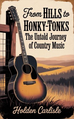 Cover From Hills to Honky-Tonks (eBook, ePUB)