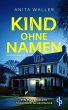 Kind ohne Namen   Der schockierende... - Bild 1