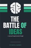 The Battle of Ideas A Journey Through Economic Thought (Global Business & Finance Mastery) (eBook, ePUB) The Battle of Ideas A Journey Through Economic Thought (Global Business & Finance Mastery) (eBook, ePUB)