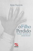 O Filho Perdido (eBook, ePUB) O Filho Perdido (eBook, ePUB)