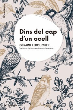 Dins del cap d'un ocell (eBook, ePUB) - Leboucher, Gérard